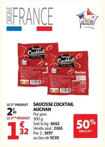 Auchan AUCHAN Saucisse cocktail offre
