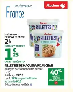Auchan AUCHAN Rillettes de maqueraux offre