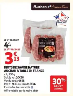 Auchan Diots de savoie nature auchan à table en france offre