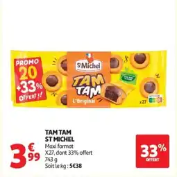 Auchan ST MICHEL Tam tam offre