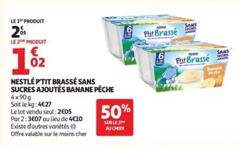 Auchan NESTLÉ P'tit brassé sans sucres ajoutés banane pêche offre