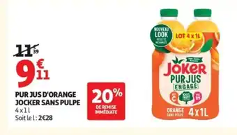 Auchan Pur jus d'orange jocker sans pulpe offre