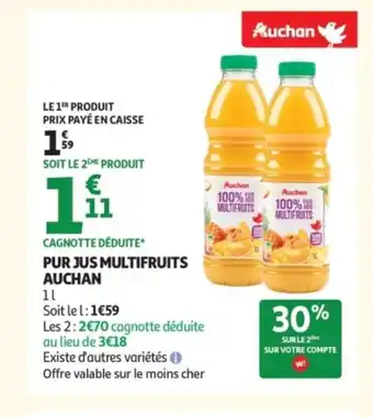 Auchan AUCHAN Pur jus multifruits offre