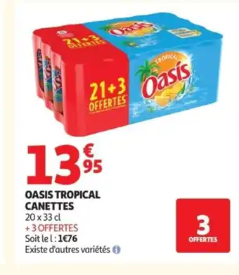 Auchan OASIS Tropical canettes offre