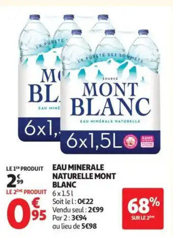 Auchan MONT BLANC Eau minerale naturelle offre