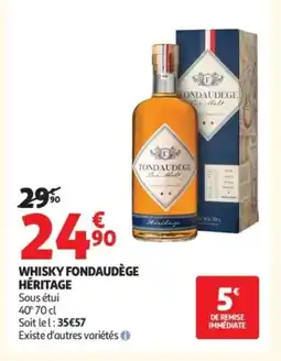 Auchan FONDAUDÈGE HÉRITAGE Whisky offre