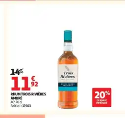 Auchan TROIS RIVIÈRES AMBRÉ Rhum offre