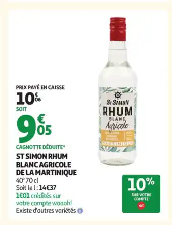 Auchan ST SIMON Rhum blanc agricole de la martinique 40° offre