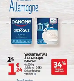 Auchan DANONE Yaourt nature à la grecque offre