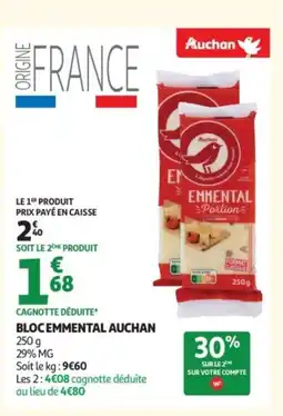 Auchan AUCHAN Bloc emmental offre
