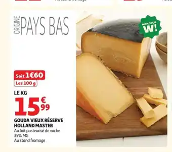 Auchan Gouda vieux réserve holland master offre