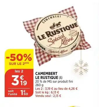 Bi1 Camembert Le Rustique offre