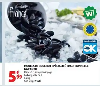 Auchan Moules de bouchot spécialité traditionnelle offre