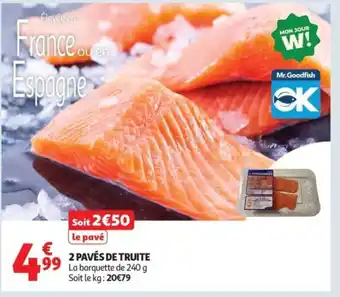 Auchan 2 pavés de truite offre