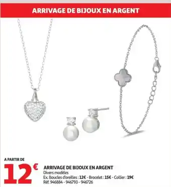Auchan Arrivage de bijoux en argent offre
