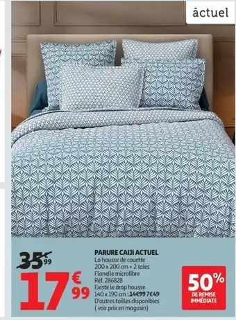 Auchan ACTUEL Parure caiji offre