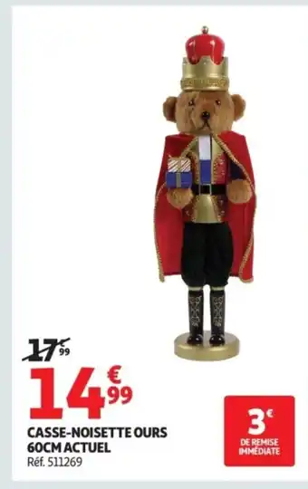 Auchan ACTUEL Casse-noisette ours offre