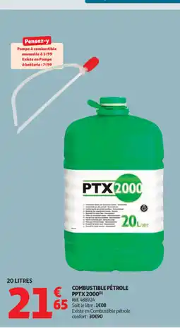 Auchan PPTX 2000 Combustible pétrole offre
