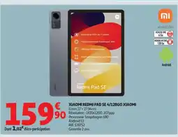 Auchan XIAOMI REDMI Pad se 4/128go offre