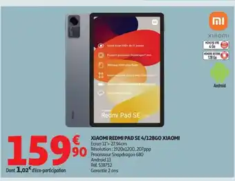 Auchan XIAOMI REDMI Pad se 4/128go offre