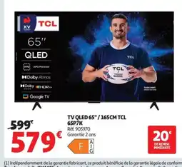 Auchan TCL TV QLED 65"/165CM 65P7K offre