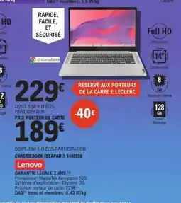 E.Leclerc Lenovo Chromebook Ideapad 3 14M868 offre