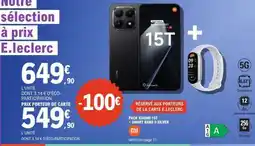 E.Leclerc PACK XIAOMI 15T + SMART BAND 8 SILVER offre