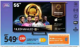 E.Leclerc TV MINI LED 55U70 55'' (POUCES) 139 CM offre