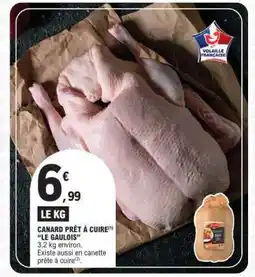 E.Leclerc Canard prêt à cuire Le Gaulois offre