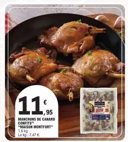 E.Leclerc MANCHONS DE CANARD CONFITS offre