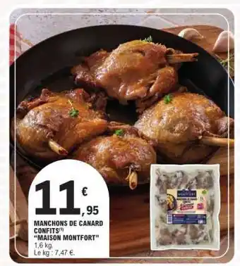 E.Leclerc MANCHONS DE CANARD CONFITS offre