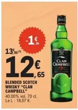 E.Leclerc BLENDED SCOTCH WHISKY CLAN CAMPBELL offre
