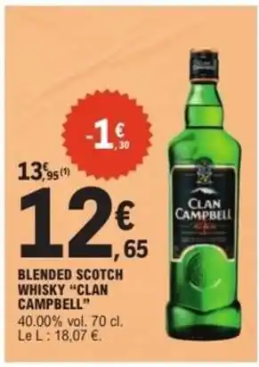 E.Leclerc BLENDED SCOTCH WHISKY CLAN CAMPBELL offre