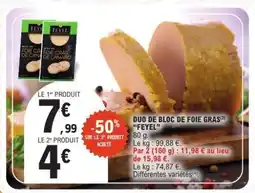 E.Leclerc DUO DE BLOC DE FOIE GRAS FEYEL offre