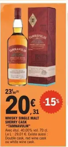 E.Leclerc WHISKY SINGLE MALT SHERRY CASK “TAMNAVULIN” offre