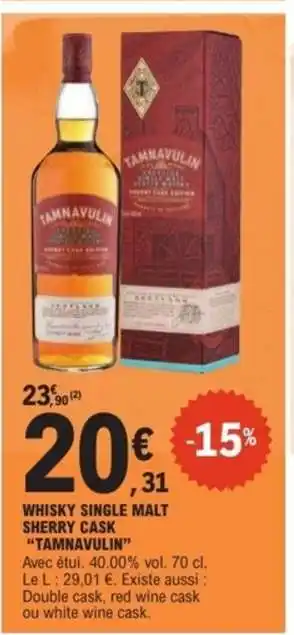 E.Leclerc WHISKY SINGLE MALT SHERRY CASK “TAMNAVULIN” offre