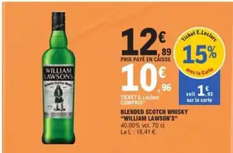E.Leclerc BLENDED SCOTCH WHISKY WILLIAM LAWSON'S offre