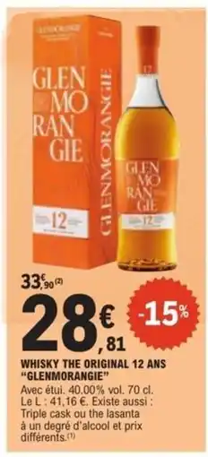 E.Leclerc WHISKY THE ORIGINAL 12 ANS GLENMORANGIE offre
