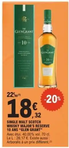 E.Leclerc SINGLE MALT SCOTCH WHISKY MAJOR'S RESERVE 10 ANS GLEN GRANT offre
