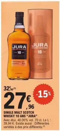 E.Leclerc SINGLE MALT SCOTCH WHISKY 10 ANS “JURA” offre