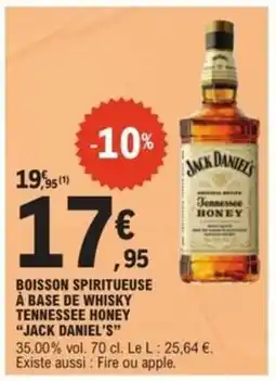 E.Leclerc Jack Daniel's Tennessee Honey offre
