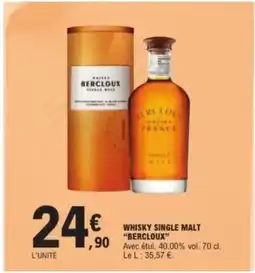 E.Leclerc WHISKY SINGLE MALT BERCLOUX offre