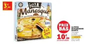 Super U La pizza manosque geante offre