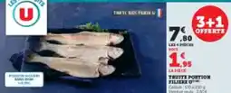 Super U Truite portion filiere u offre