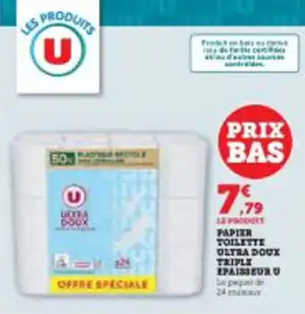Super U Papier toilette ultra doux triple epaisseur u offre