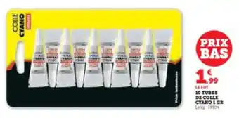 Super U 10 tubes de colle cyano 1 gr offre