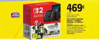 E.Leclerc PACK CONSOLE NINTENDO SWITCH 2 + LEGENDES POKEMON + 2ᵉ SWITCH 2 NOIRE offre