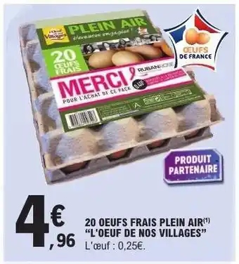 E.Leclerc 20 OEUFS FRAIS PLEIN AIR offre