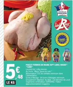 E.Leclerc POULET FERMIER DU MAINE IGP LABEL ROUGE 'LOUÉ' offre