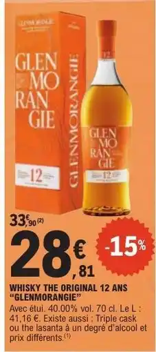 E.Leclerc WHISKY THE ORIGINAL 12 ANS GLENMORANGIE offre